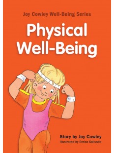 Joy Cowley Series: Physical Well-Being (English Version)