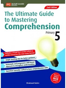 The Ultimate Guide To mastering Comprehension P5 (2E)