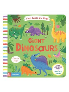 First Facts and Flaps: Giant Dinosaurs