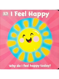 First Emotions: I Feel Happy