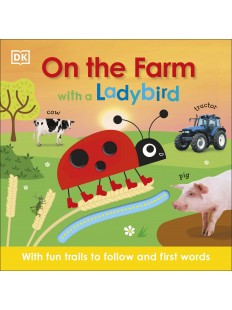 On the Farm with a Ladybird