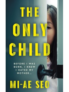 The Only Child: A Novel