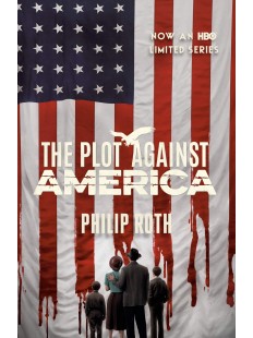 The Plot Against America: A Novel