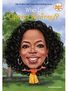 WHO IS OPRAH WINFREY?