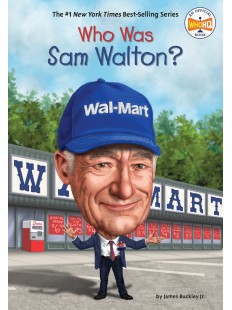 WHO WAS SAM WALTON?