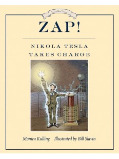 Zap! Nikola Tesla Takes Charge