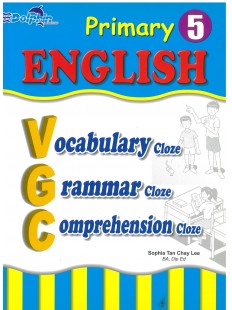 Primary 5 English Vocabulary, Grammar, Comprehension Cloze