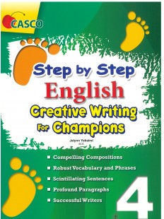 Step by Step English for Creative Writing Champions 4