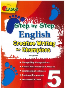 Step by Step English for Creative Writing Champions 5